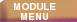 Module menu